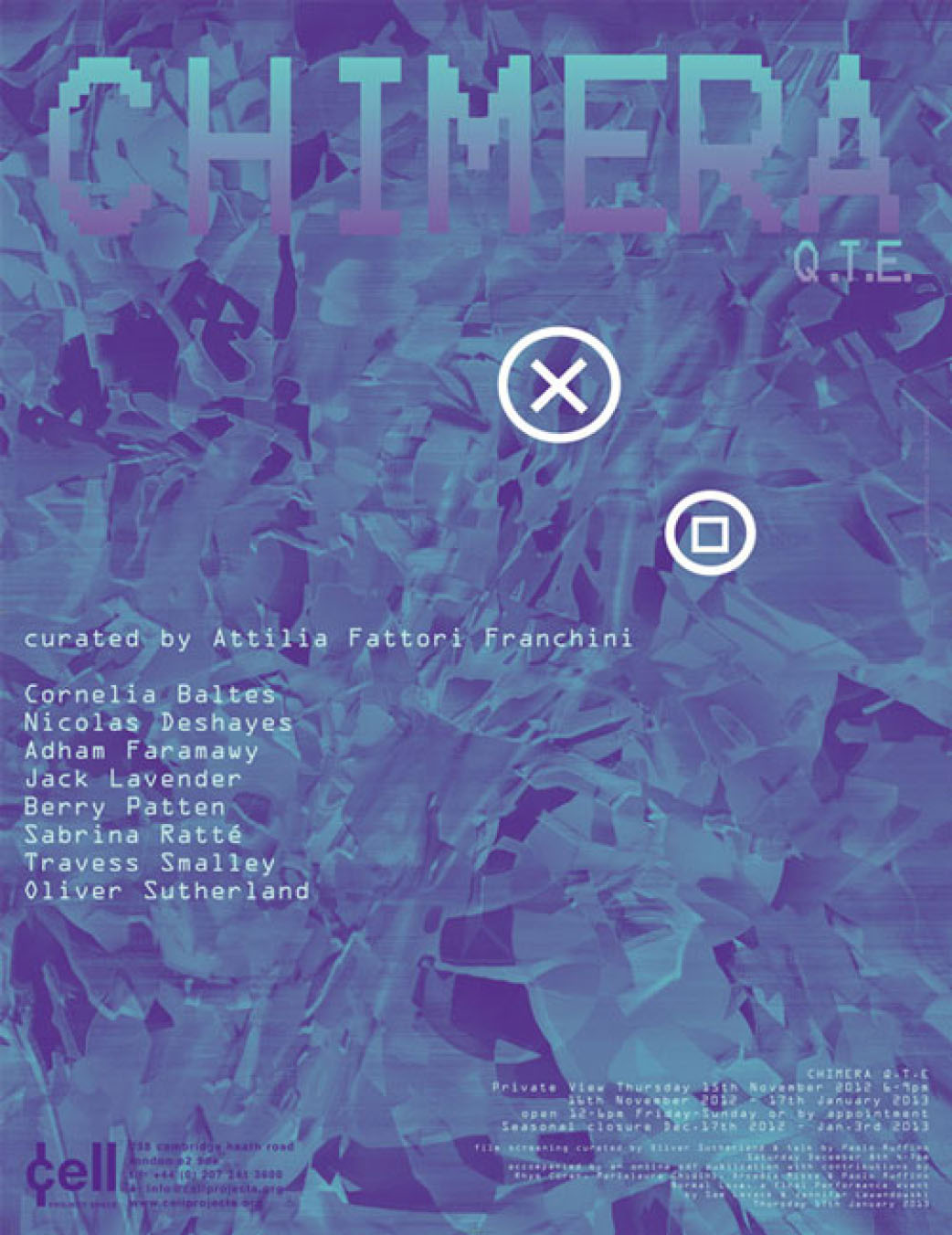 Chimera Q.T.E Poster, Cell Project Space 2010