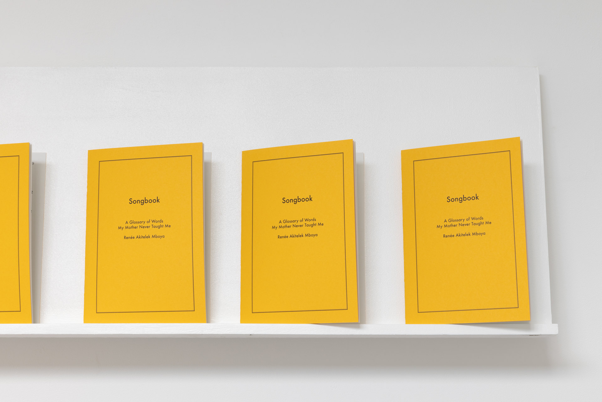 Renée Akitelek Mboya, A Glossary of Words My Mother Never Taught Me, Songbook, Installation View, 2021