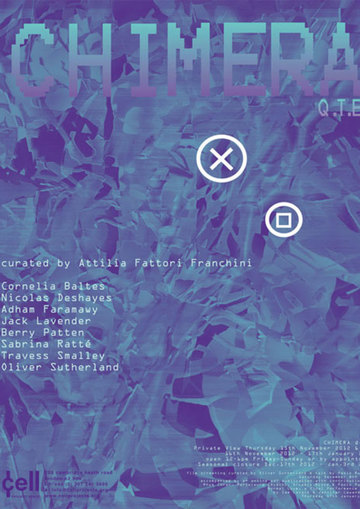 Chimera Q.T.E Poster, Cell Project Space 2010